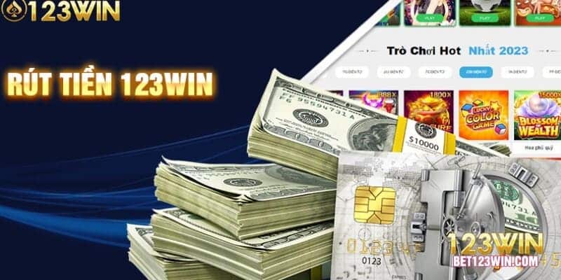 hướng dẫn rút tiền 123WIN